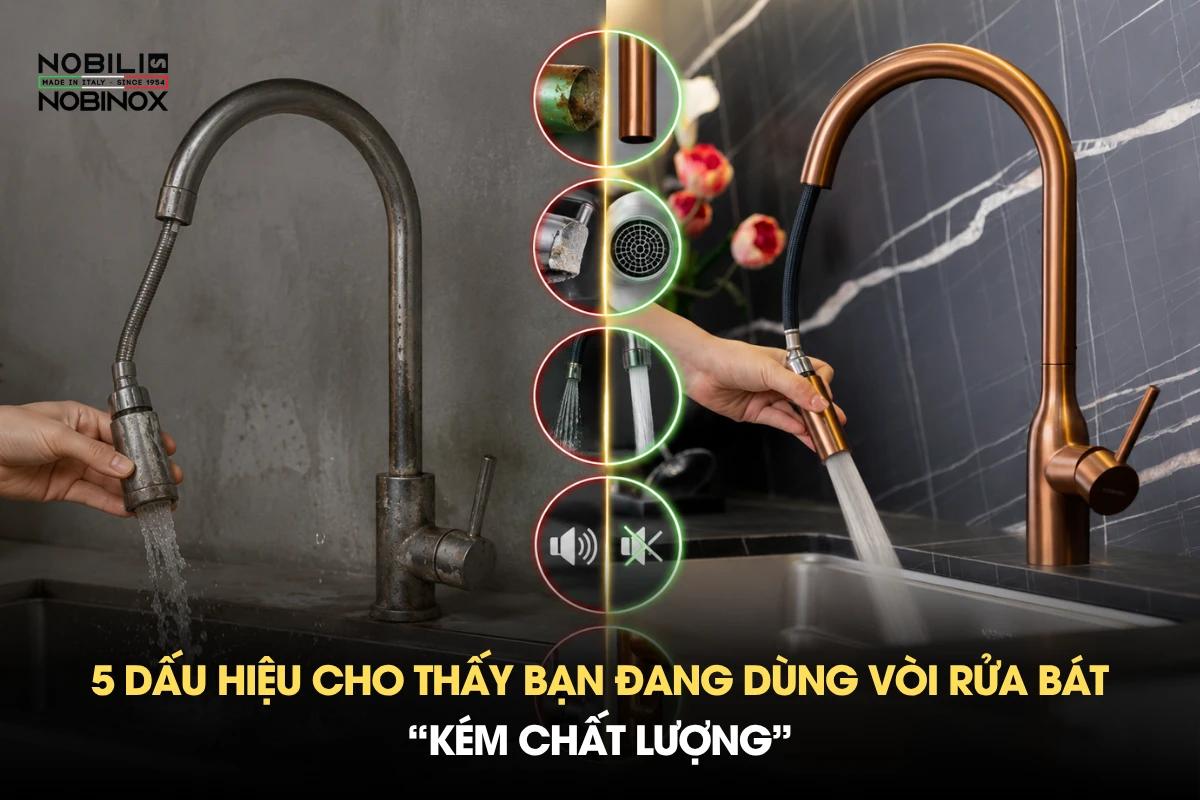 5 dấu hiệu cho thấy bạn đang dùng vòi rửa bát “kém chất lượng”