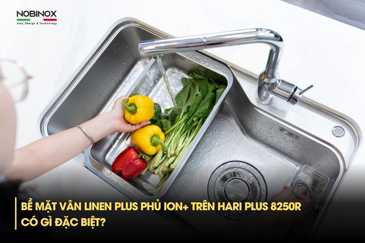 Bề mặt vân Linen Plus phủ Ion+ trên chậu rửa bát Nobinox HARI PLUS 8250R có gì đặc biệt?