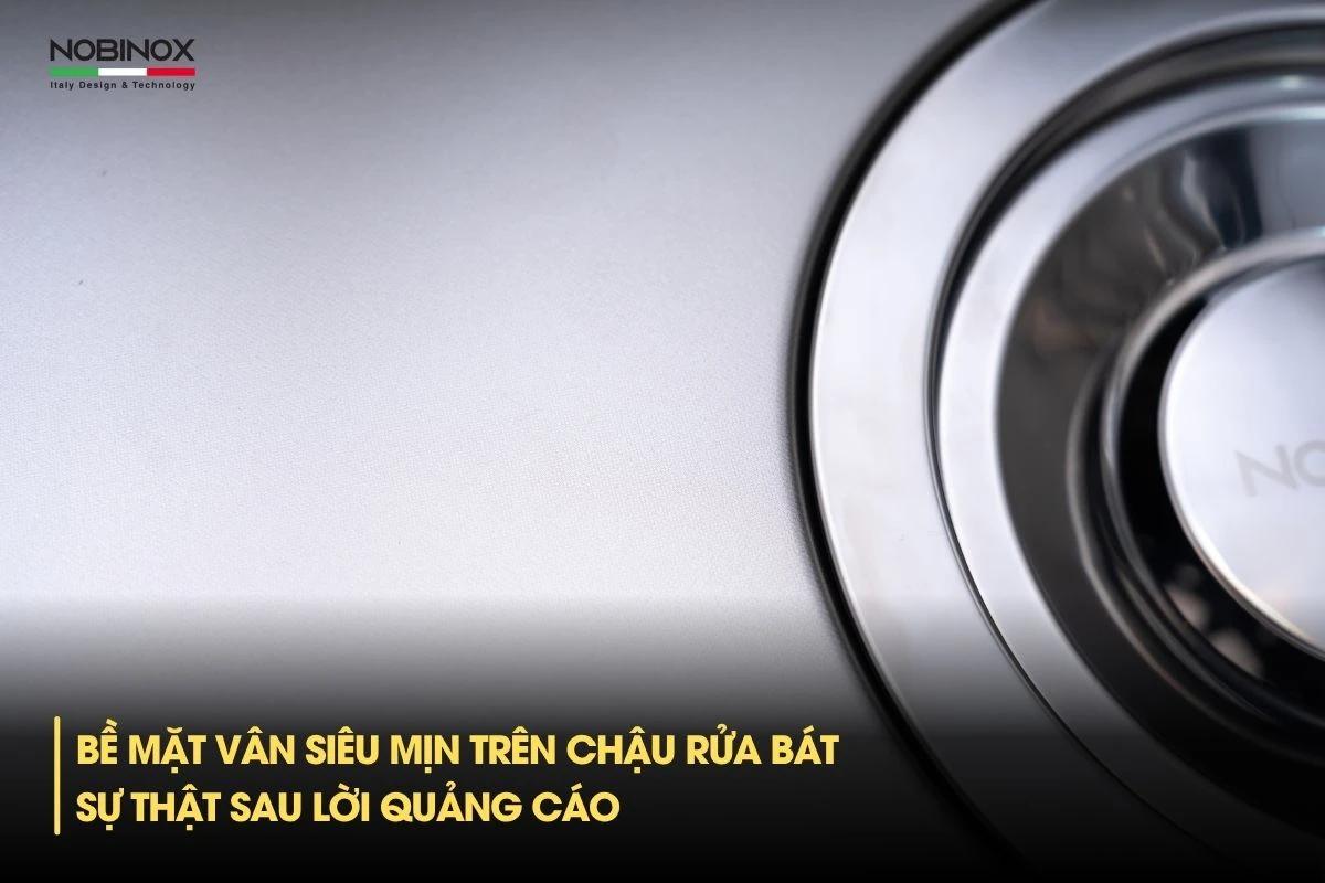 Bề mặt vân siêu mịn trên chậu rửa bát