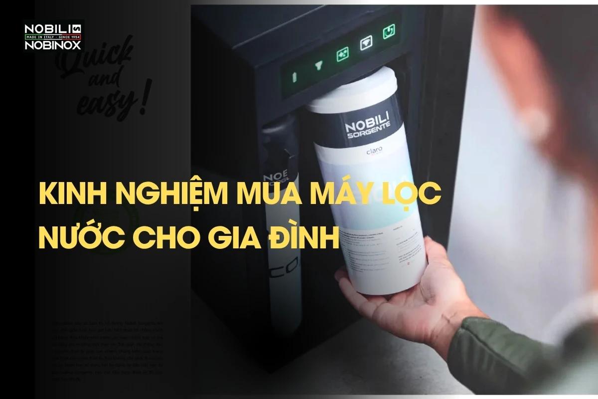 Kinh nghiệm mua máy lọc nước cho gia đình 2026