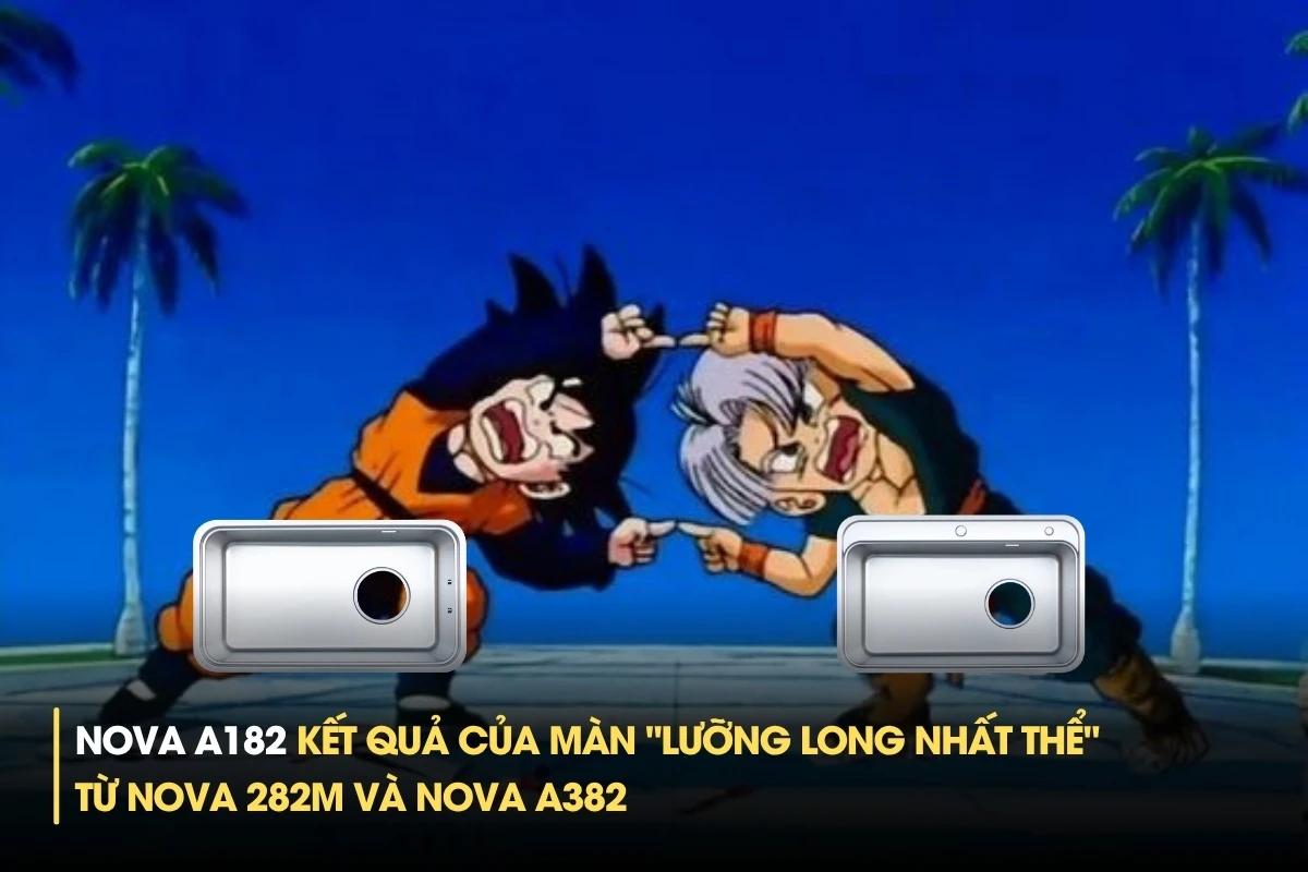 Nova A182 Kết quả của màn "lưỡng long nhất thể" từ Nova 282M và Nova A382
